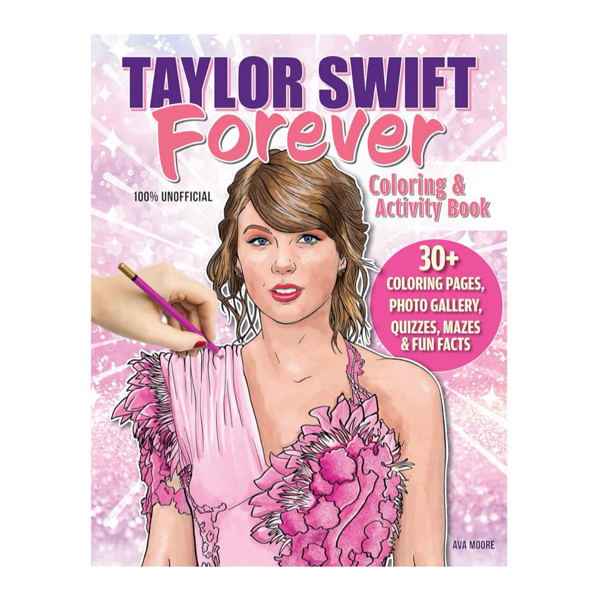 Taylor Swift Forever Coloring & Activity Book